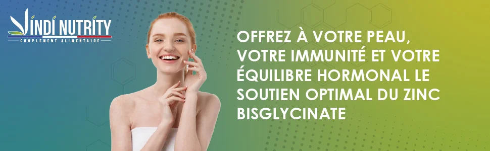 07 Offrez à votre peau, votre immunité et votre équilibre hormonal le soutien optimal du zinc bisglycinate.